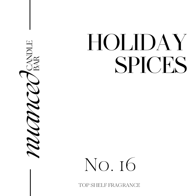 #16 Holiday Spices