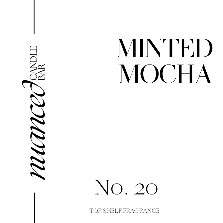 #20 Minted Mocha